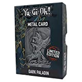 FANATTIK YU-GI-Oh! - Dark Paladin - Carte en Métal Collector