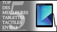 Top 5 Meilleure Tablette Tactile en 2018